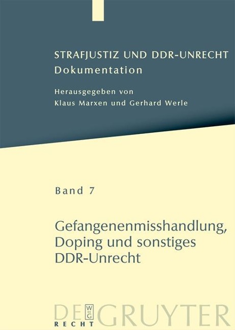 Gefangenenmisshandlung, Doping und sonstiges DDR-Unrecht - 