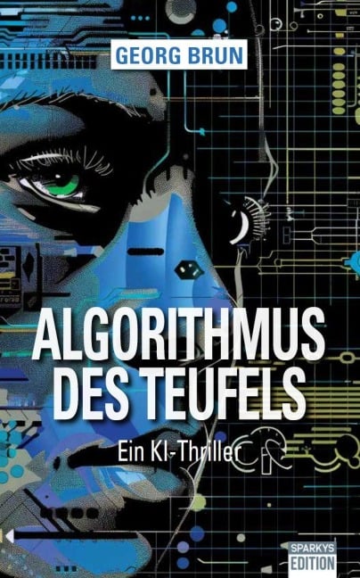 Algorithmus des Teufels - Georg Brun