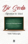 Cover-Bild zum Titel 'Bir Sevda Ögretmenin Gücü' von 'Vehbi Vakkasoglu'