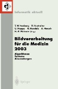 Cover-Bild zum Titel 'Bildverarbeitung für die Medizin 2003' von ''