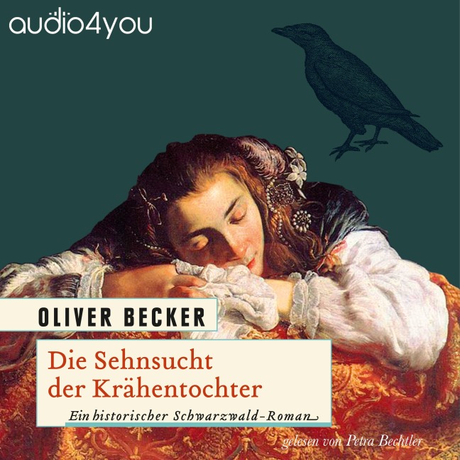 Die Sehnsucht der Krähentochter - Oliver Becker