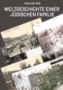 Cover-Bild zum Titel 'Weltgeschichte einer jüdischen Familie' von 'Yakub Zair-Bek'