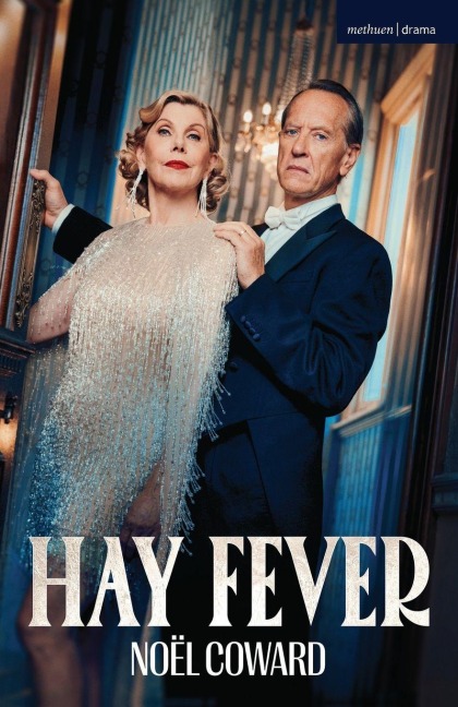 Hay Fever - Noël Coward