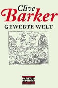 Cover-Bild zum Titel 'Gewebte Welt' von 'Clive Barker'