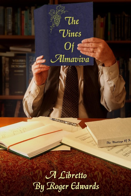 The Vines of Almaviva - Roger Edwards