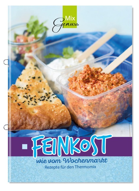 Feinkost wie vom Wochenmarkt - 