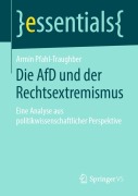 Cover-Bild zum Titel 'Die AfD und der Rechtsextremismus' von 'Armin Pfahl-Traughber'