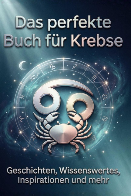 Das perfekte Buch für Krebse - Emily Zimmermann