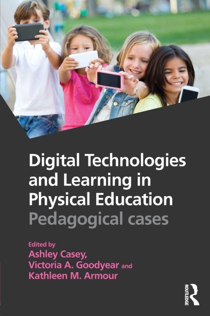 Digital Technologies and Learning in Physical Education - 