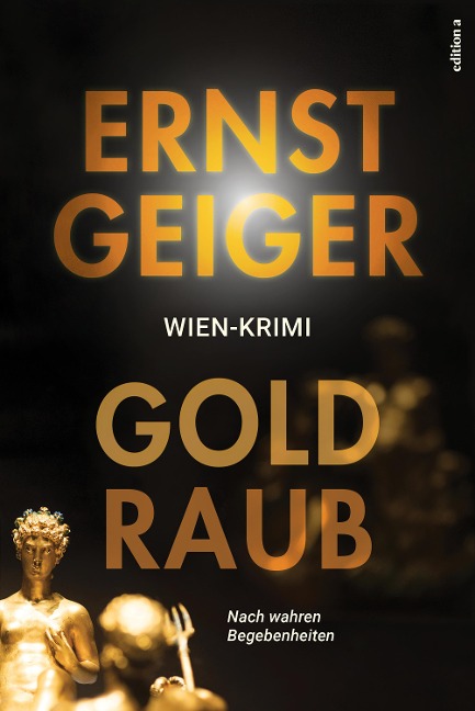 Goldraub - Ernst Geiger