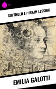 Cover-Bild zum Titel 'Emilia Galotti' von 'Gotthold Ephraim Lessing'