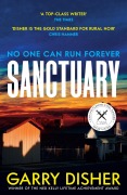 Cover-Bild zum Titel 'Sanctuary' von 'Garry Disher'