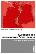 Cover-Bild zum Titel 'Aufbruch der entsicherten Gesellschaft' von ''