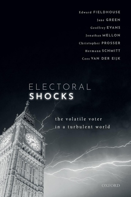 Electoral Shocks - Edward Fieldhouse, Jane Green, Geoffrey Evans
