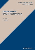 Cover-Bild zum Titel 'Denkmalrecht Baden-Württemberg' von 'Gerd Hager, Felix Hammer, Sabine Moritz, Dagmar Zimdars, Dimitrij Davydov'