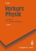 Vorkurs Physik - Helmut Vogel
