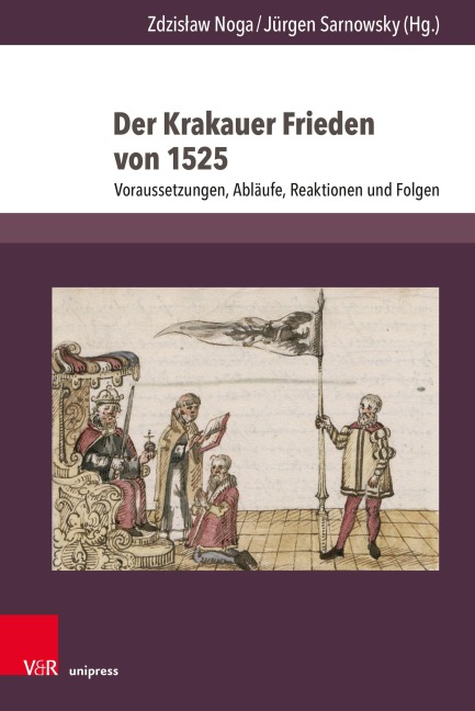 Der Krakauer Frieden von 1525 - 