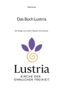 Cover-Bild zum Titel 'Das Buch Lustria' von 'Thilo Fuchs'