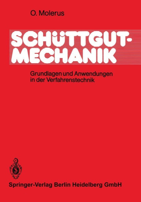 Schüttgutmechanik - Otto Molerus