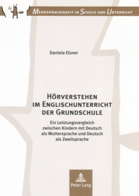 Hörverstehen im Englischunterricht der Grundschule - Daniela Elsner