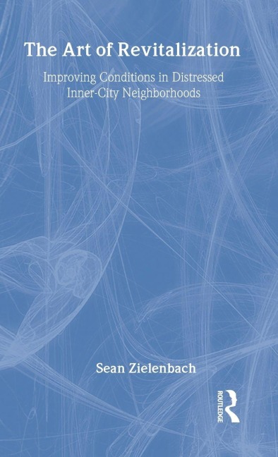 The Art of Revitalization - Sean Zielenbach