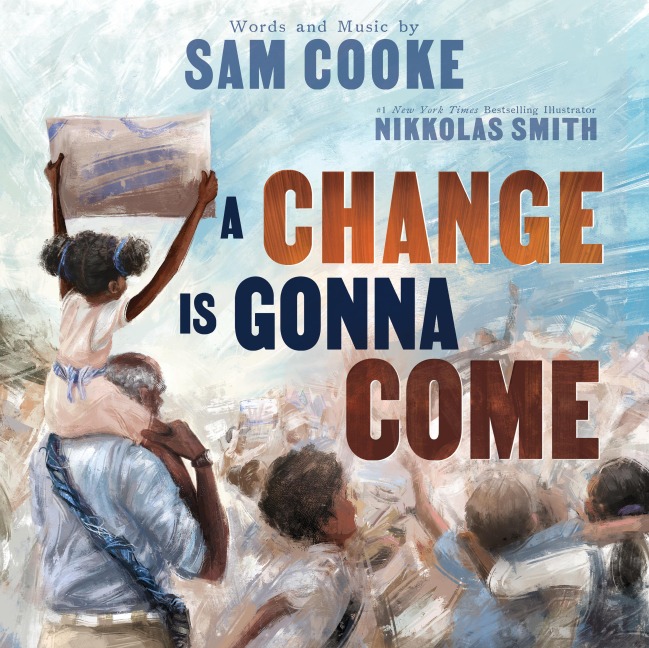 A Change Is Gonna Come - Sam Cooke