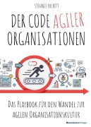 Cover-Bild zum Titel 'Der Code agiler Organisationen' von 'Stefanie Puckett'
