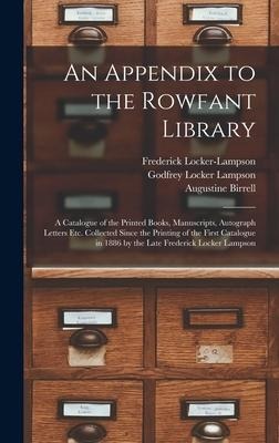 An Appendix to the Rowfant Library - Augustine Birrell