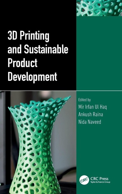 3D Printing and Sustainable Product Development - 