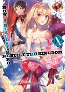 Cover-Bild zum Titel 'How a Realist Hero Rebuilt the Kingdom: Volume 10' von 'Dojyomaru'