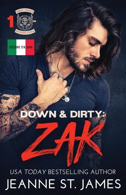 Down & Dirty - Zak - Jeanne St. James