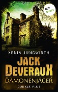 Jack Deveraux, Der Dämonenjäger - Fünfter Roman: Dunkle Flut - Xenia Jungwirth