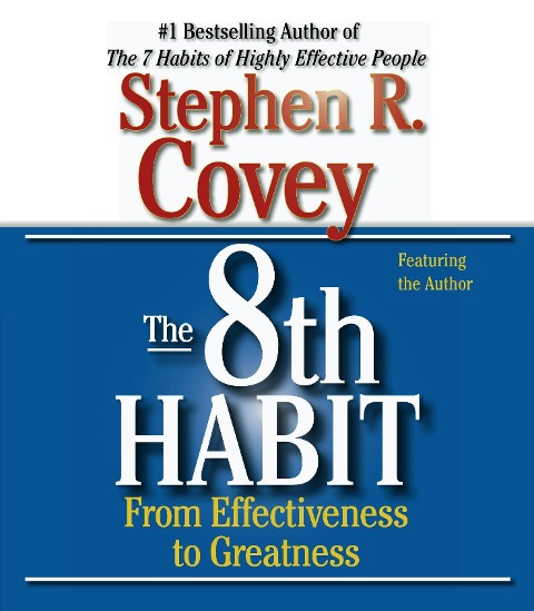The 8th Habit - Stephen R Covey
