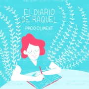 Cover-Bild zum Titel 'El diario de Raquel' von 'Paco Climent'