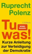 Cover-Bild zum Titel 'Tu was!' von 'Ruprecht Polenz'