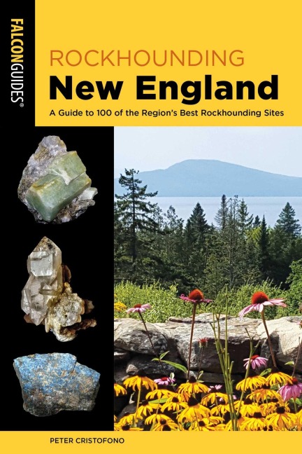 Rockhounding New England - Peter Cristofono