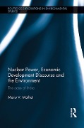 Cover-Bild zum Titel 'Nuclear Power, Economic Development Discourse and the Environment' von 'Manu Mathai'