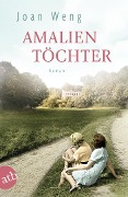Amalientöchter - Joan Weng