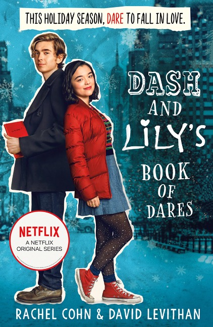 Dash And Lily's Book Of Dares - Rachel Cohn, David Levithan