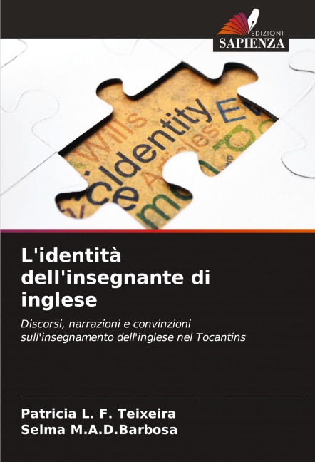 L'identità dell'insegnante di inglese - Patricia L. F. Teixeira, Selma M. A. D. Barbosa