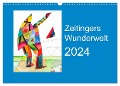 Zeitingers Wunderwelt (Wandkalender 2024 DIN A3 quer), CALVENDO Monatskalender - Paul Zeitinger