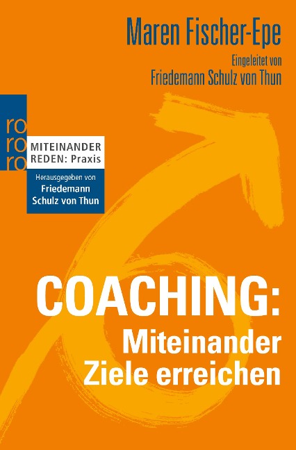 Coaching: Miteinander Ziele erreichen - Maren Fischer-Epe