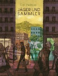Cover-Bild zum Titel 'Jäger & Sammler' von 'Cyril Pedrosa'