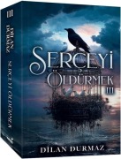 Cover-Bild zum Titel 'Serceyi Öldürmek 3' von 'Dilan Durmaz'