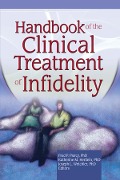 Cover-Bild zum Titel 'Handbook of the Clinical Treatment of Infidelity' von 'Katherine Milewski Hertlein, Fred P Piercy, Joseph L. Wetchler'