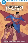 Cover-Bild zum Titel 'DC Must-Have: Superman: Birthright' von 'Mark Waid, Leinil Francis Yu'