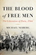 Cover-Bild zum Titel 'The Blood of Free Men' von 'Michael Neiberg'