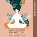 Cover-Bild zum Titel 'Meditazione di consapevolezza respiratoria' von 'Frédéric Garnier'