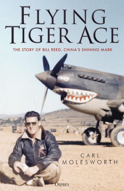 Flying Tiger Ace - Carl Molesworth