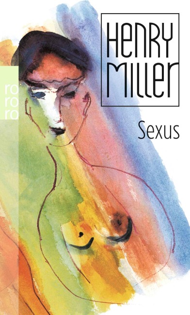 Sexus - Henry Miller